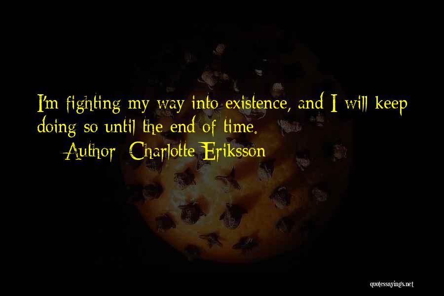 Charlotte Eriksson Quotes 945026