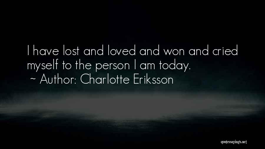 Charlotte Eriksson Quotes 985103