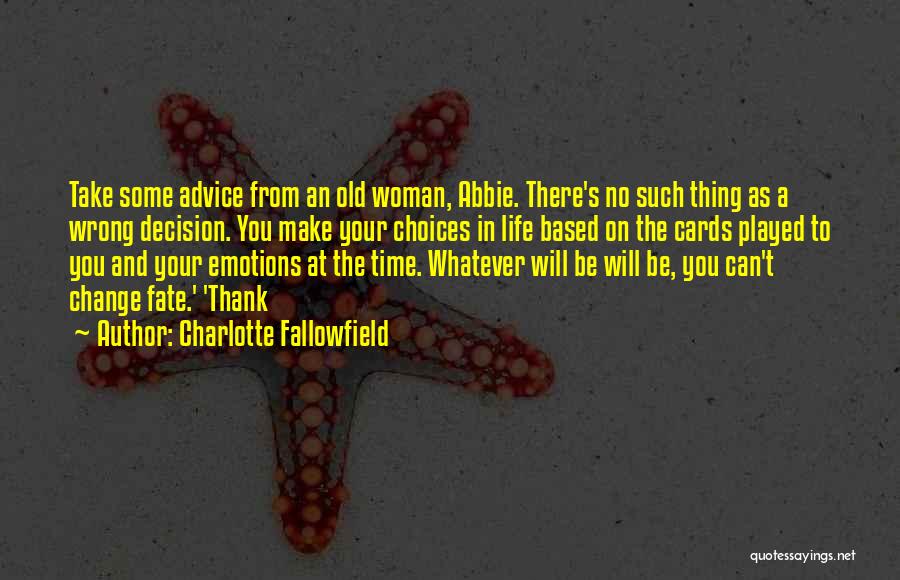 Charlotte Fallowfield Quotes 1815332