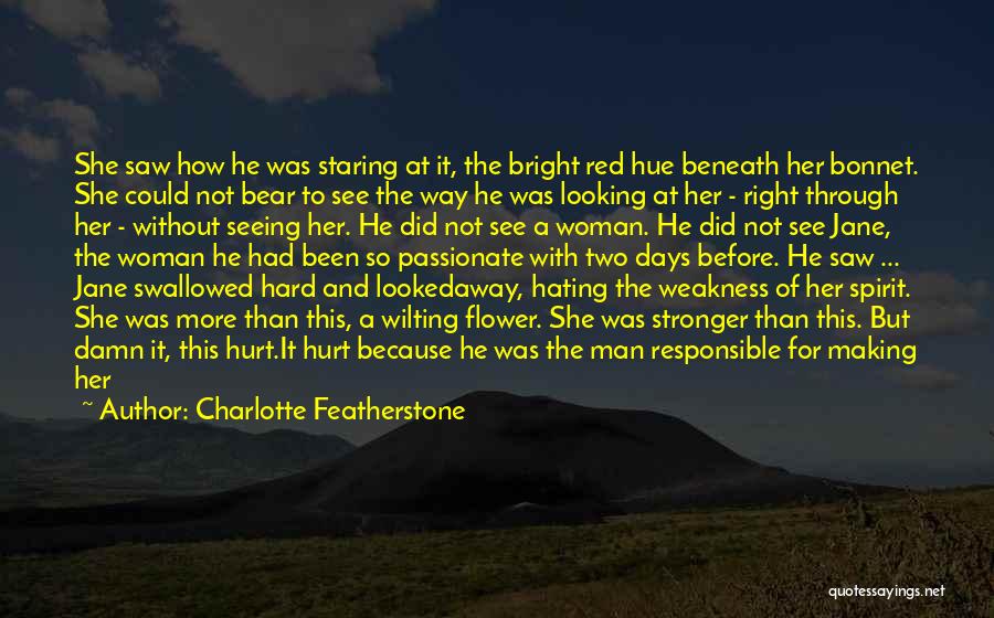 Charlotte Featherstone Quotes 194141