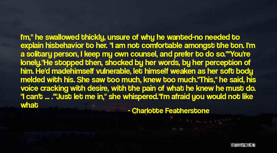 Charlotte Featherstone Quotes 2103441