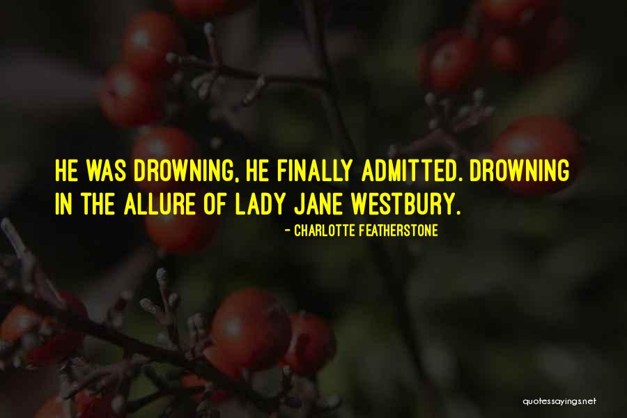 Charlotte Featherstone Quotes 2265609 Charlotte Featherstone Quotes 2265609