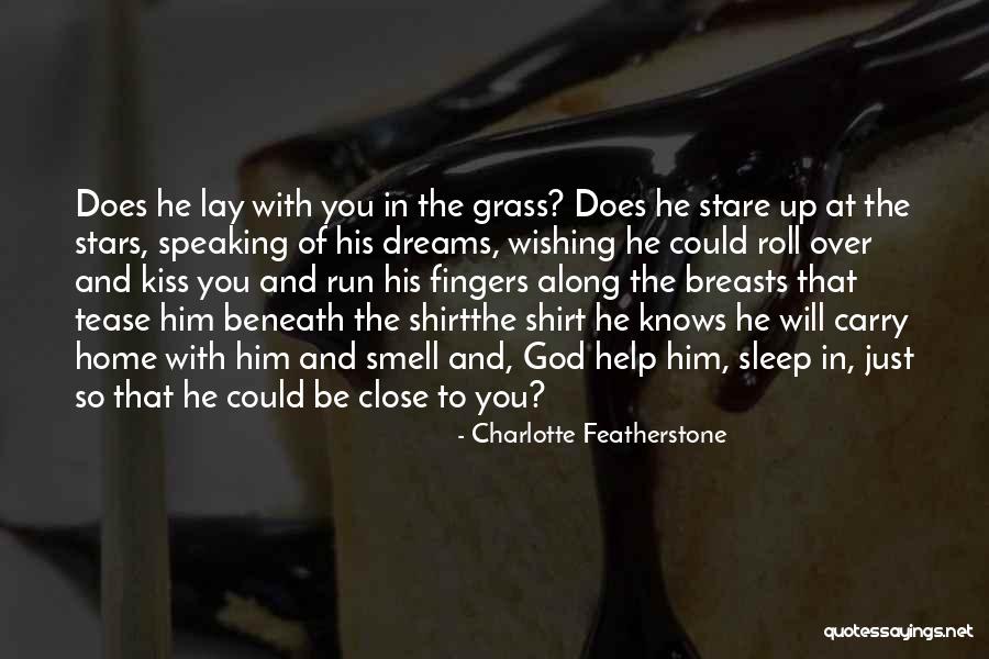 Charlotte Featherstone Quotes 410064