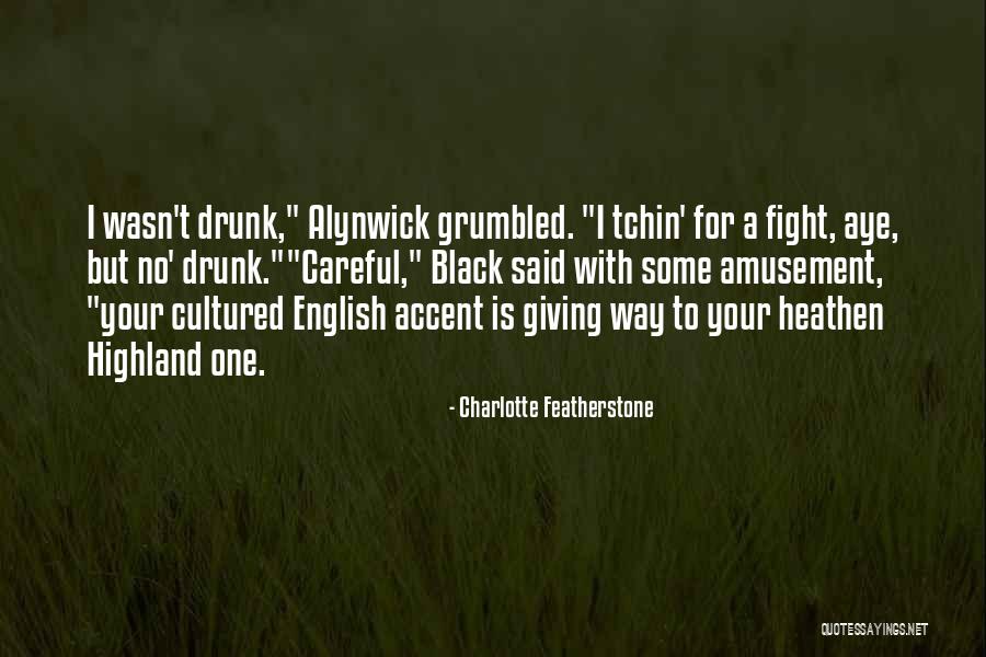 Charlotte Featherstone Quotes 549828