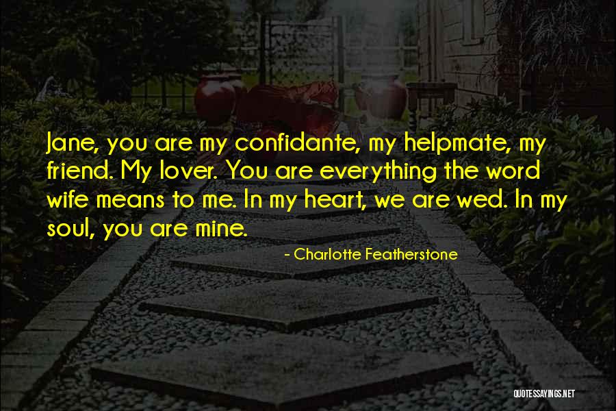 Charlotte Featherstone Quotes 926217