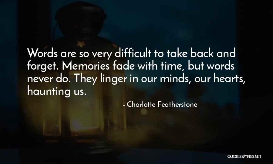 Charlotte Featherstone Quotes 962300