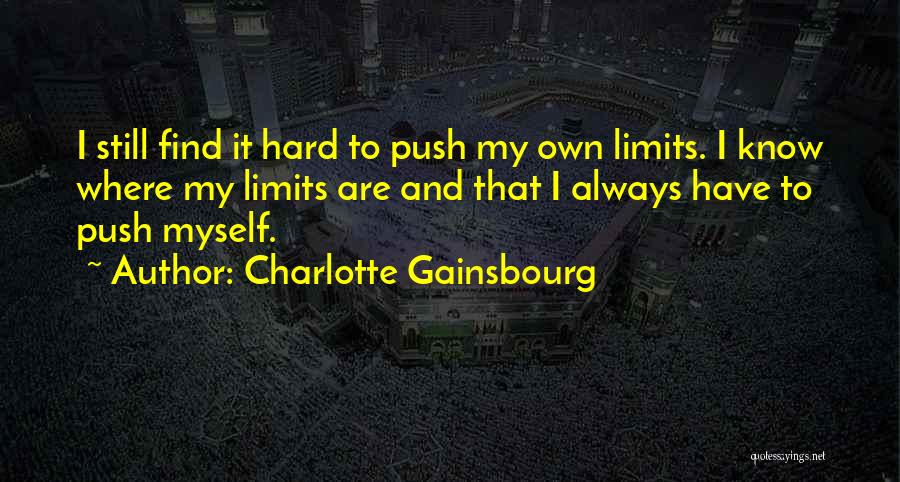 Charlotte Gainsbourg Quotes 1274109