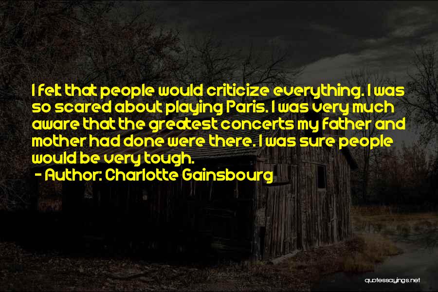 Charlotte Gainsbourg Quotes 815721