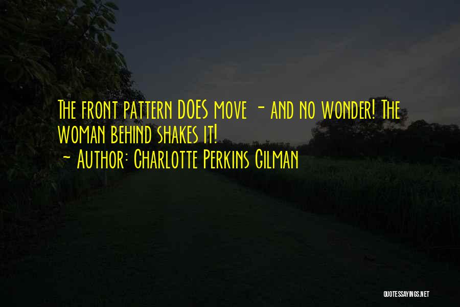 Charlotte Gilman Perkins Quotes By Charlotte Perkins Gilman