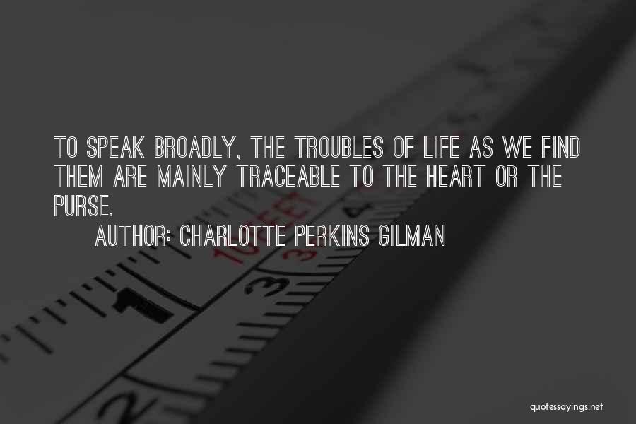 Charlotte Gilman Perkins Quotes By Charlotte Perkins Gilman