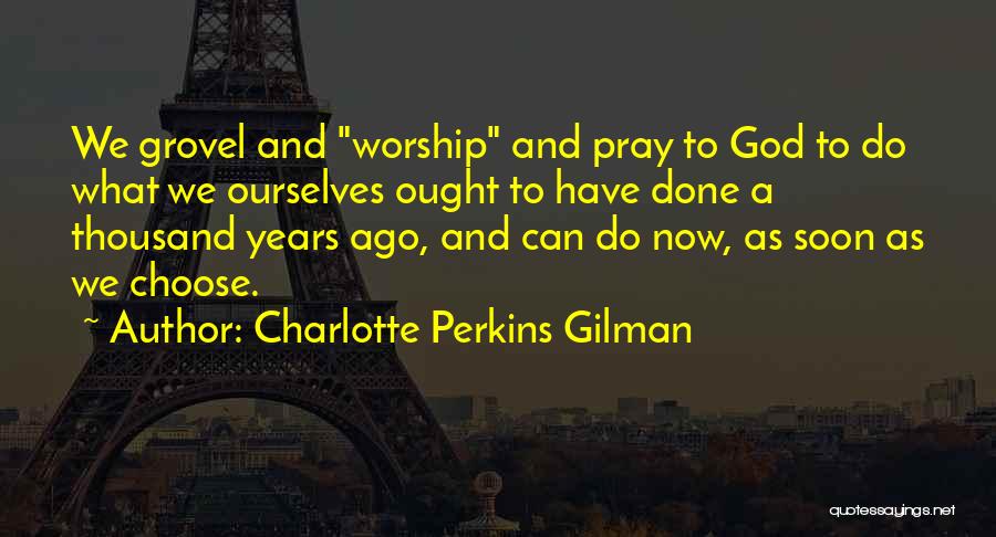 Charlotte Gilman Perkins Quotes By Charlotte Perkins Gilman