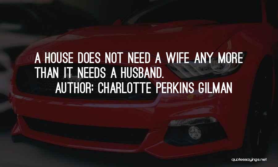 Charlotte Gilman Perkins Quotes By Charlotte Perkins Gilman