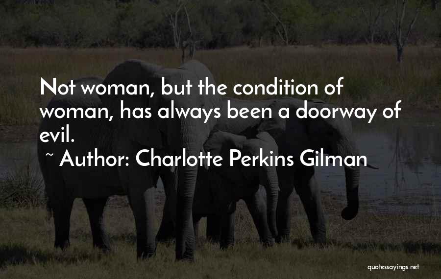 Charlotte Gilman Perkins Quotes By Charlotte Perkins Gilman