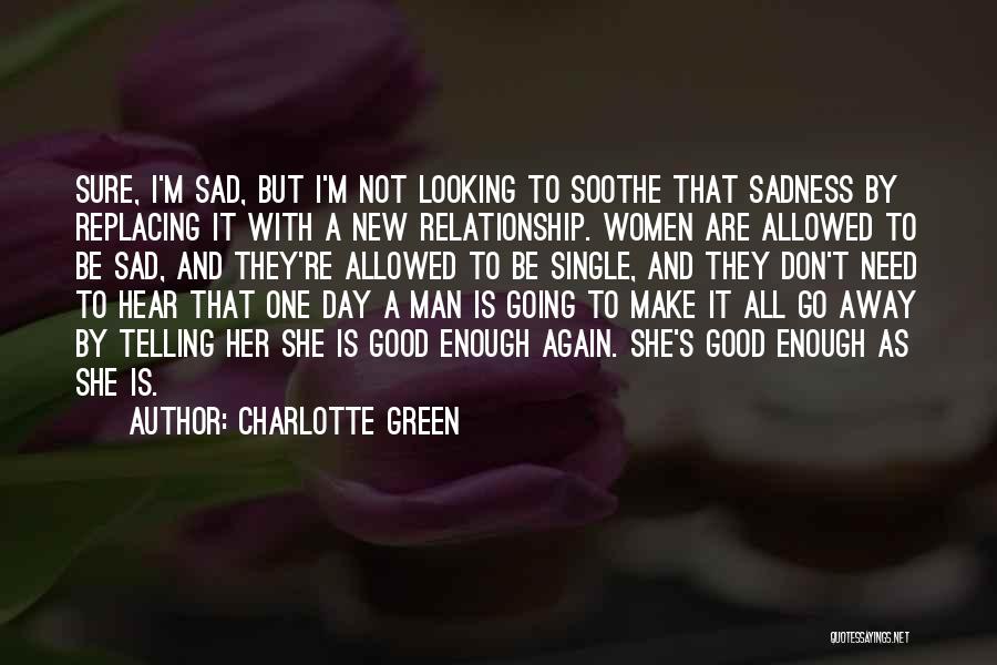 Charlotte Green Quotes 837884