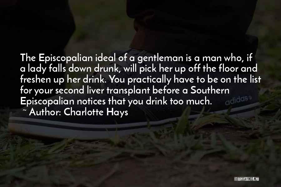 Charlotte Hays Quotes 886632