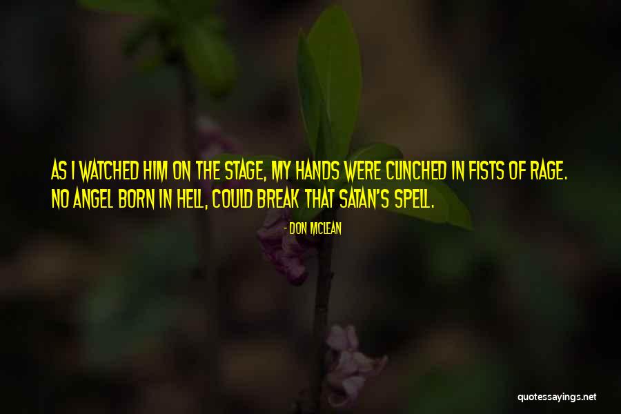 Charlotte Heywood Quotes By Don McLean Charlotte Heywood Quotes By Don McLean