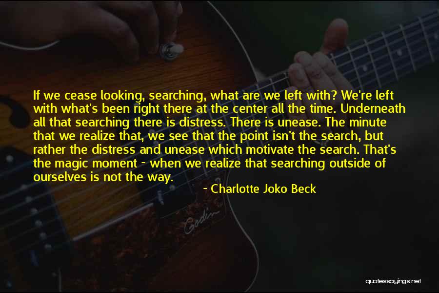 Charlotte Joko Beck Quotes 1271911 Charlotte Joko Beck Quotes 1271911
