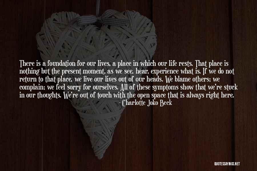 Charlotte Joko Beck Quotes 452234 Charlotte Joko Beck Quotes 452234