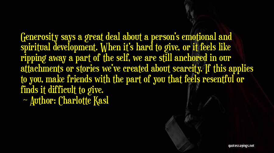 Charlotte Kasl Quotes 1385518