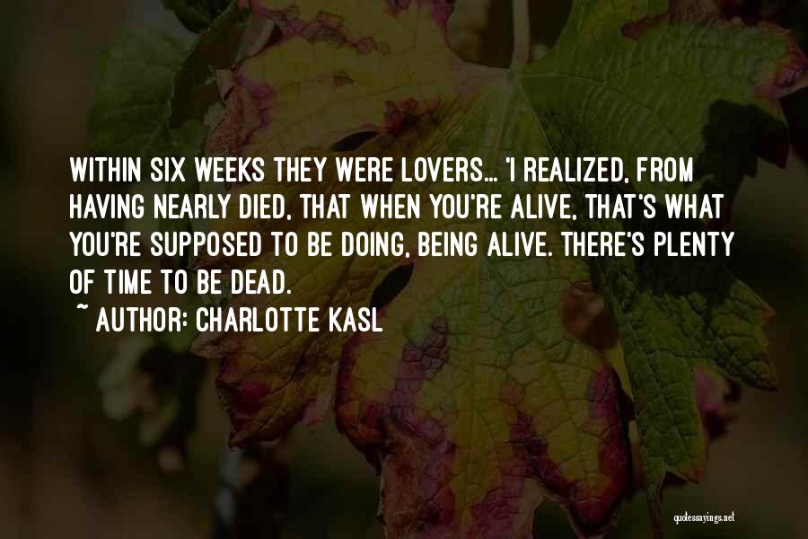 Charlotte Kasl Quotes 463907