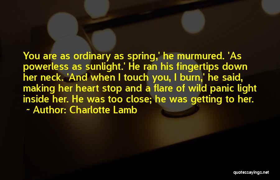 Charlotte Lamb Quotes 1913198