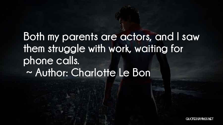 Charlotte Le Bon Quotes 1079463