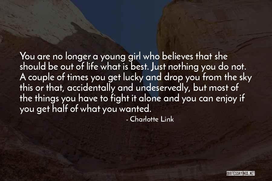 Charlotte Link Quotes 218654 Charlotte Link Quotes 218654