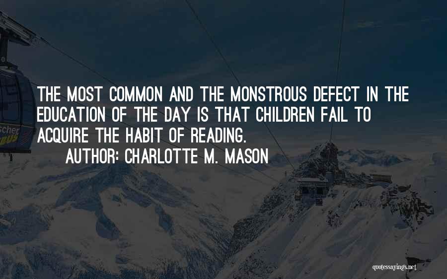 Charlotte M. Mason Quotes 1239890