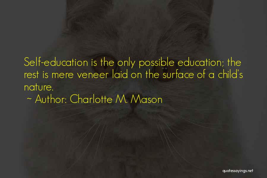 Charlotte M. Mason Quotes 142127