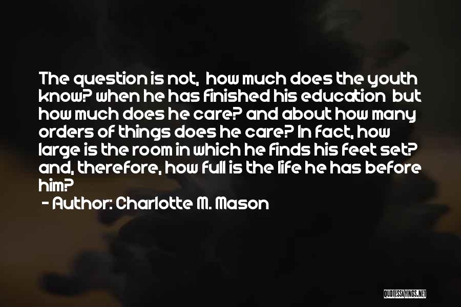 Charlotte M. Mason Quotes 2213424