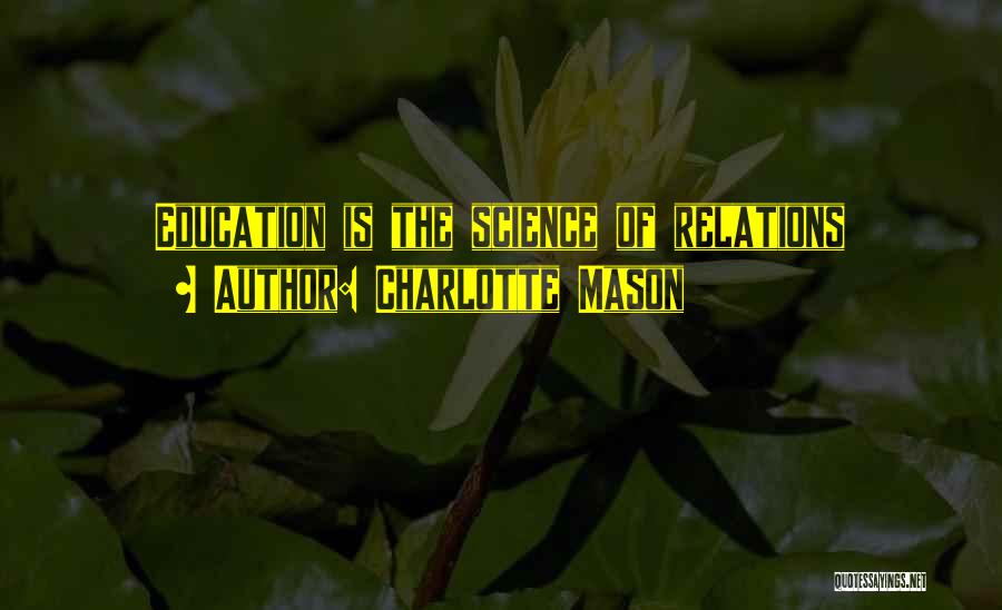 Charlotte Mason Quotes 1209199