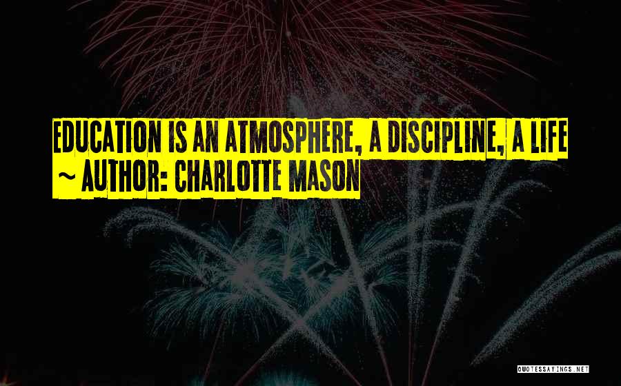 Charlotte Mason Quotes 1228407