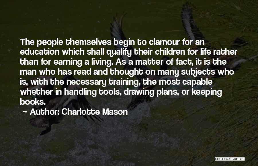 Charlotte Mason Quotes 1517172