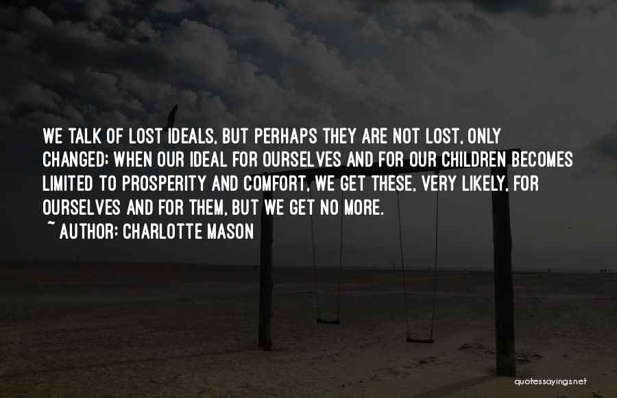 Charlotte Mason Quotes 180166