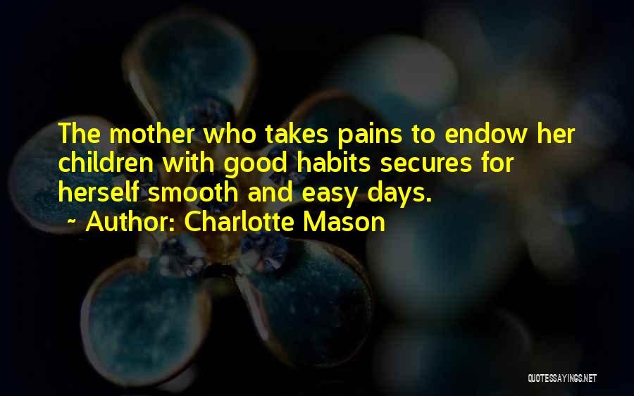 Charlotte Mason Quotes 1803615