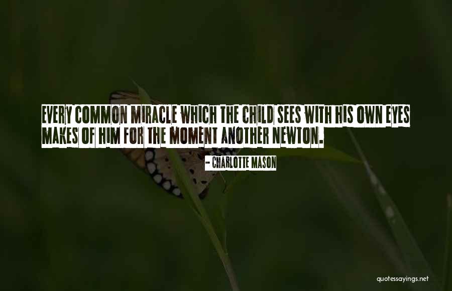 Charlotte Mason Quotes 2216066 Charlotte Mason Quotes 2216066