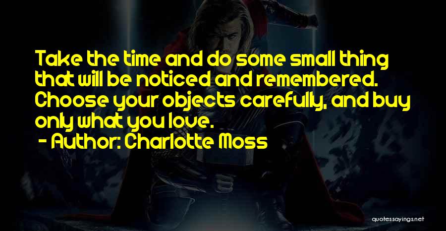Charlotte Moss Quotes 1271912