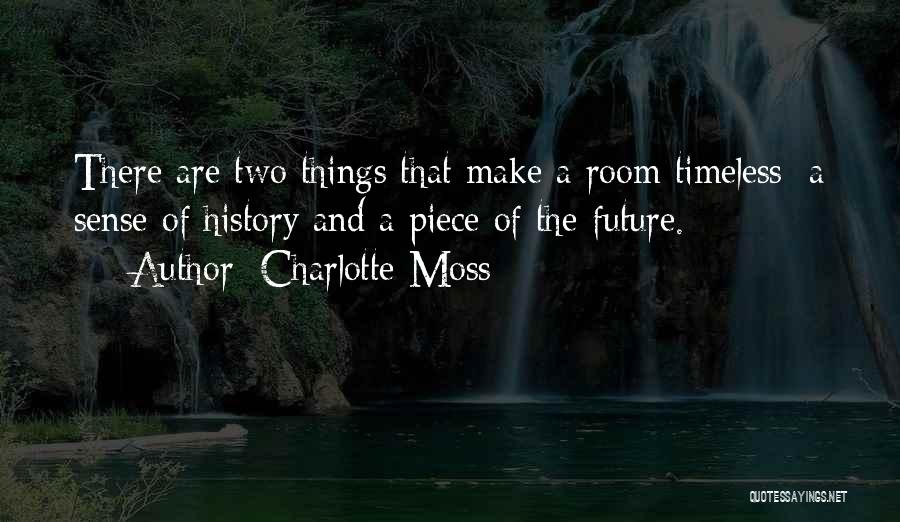 Charlotte Moss Quotes 2195641