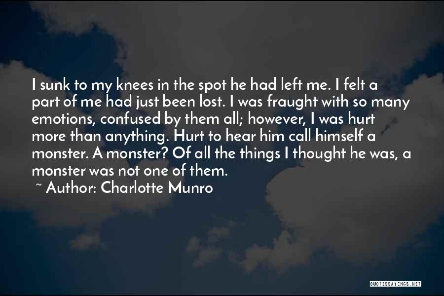 Charlotte Munro Quotes 1481874