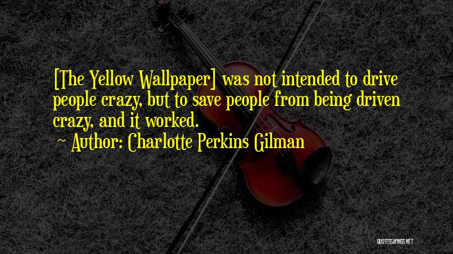Charlotte Perkins Gilman Quotes 1071587