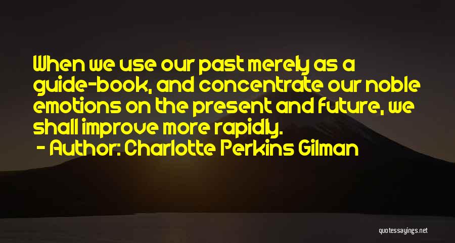 Charlotte Perkins Gilman Quotes 1253773