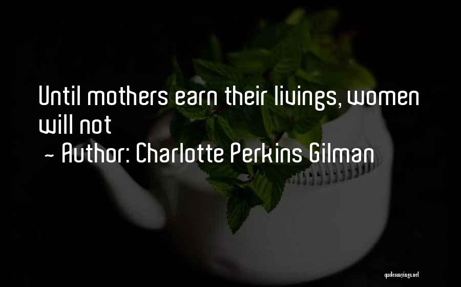 Charlotte Perkins Gilman Quotes 1264820