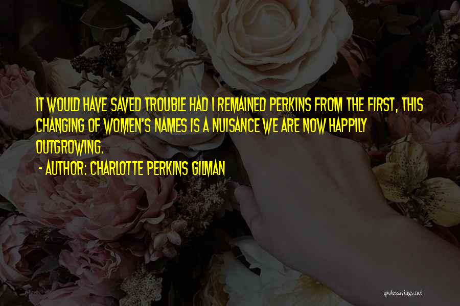 Charlotte Perkins Gilman Quotes 1936647