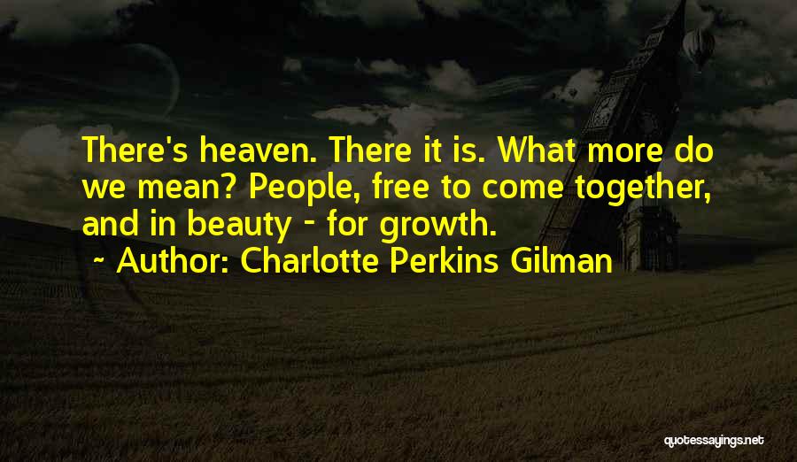 Charlotte Perkins Gilman Quotes 93801