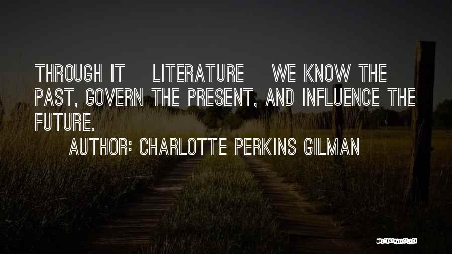 Charlotte Perkins Quotes By Charlotte Perkins Gilman