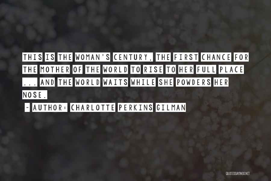 Charlotte Perkins Quotes By Charlotte Perkins Gilman