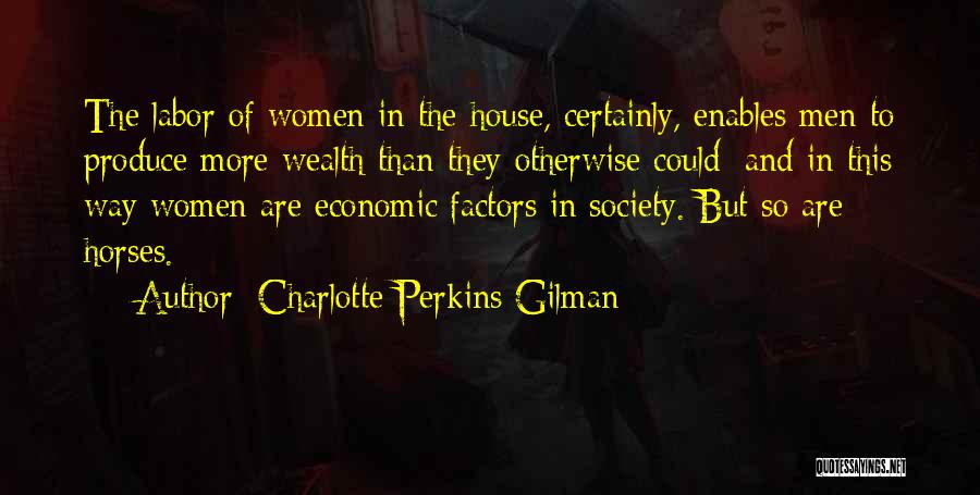 Charlotte Perkins Quotes By Charlotte Perkins Gilman