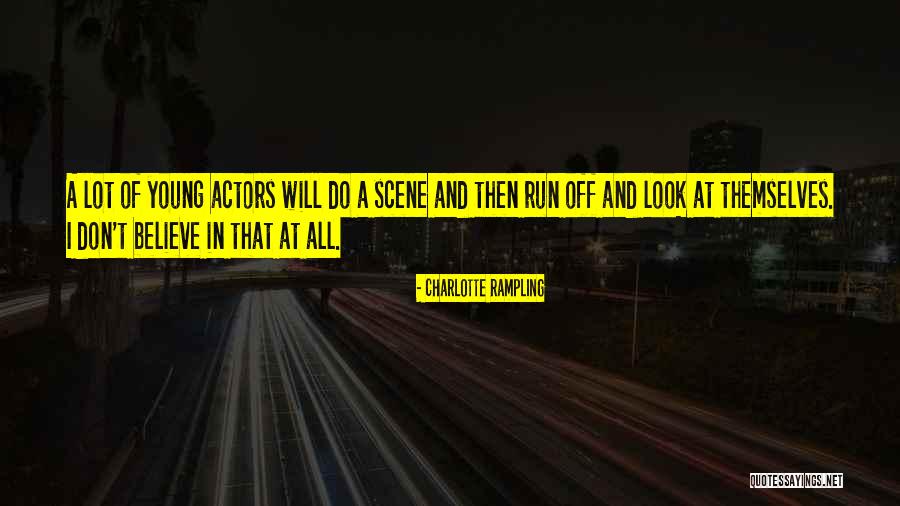 Charlotte Rampling Quotes 1107237 Charlotte Rampling Quotes 1107237