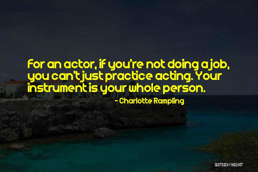 Charlotte Rampling Quotes 121103