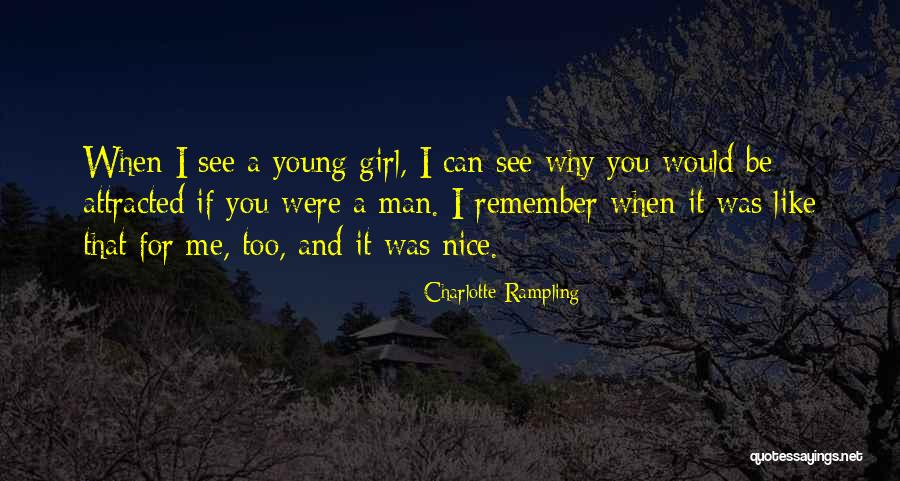 Charlotte Rampling Quotes 1404741 Charlotte Rampling Quotes 1404741
